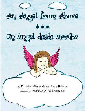 An Angel from Above - Un ángel desde arriba Bilingual Children's Book preview